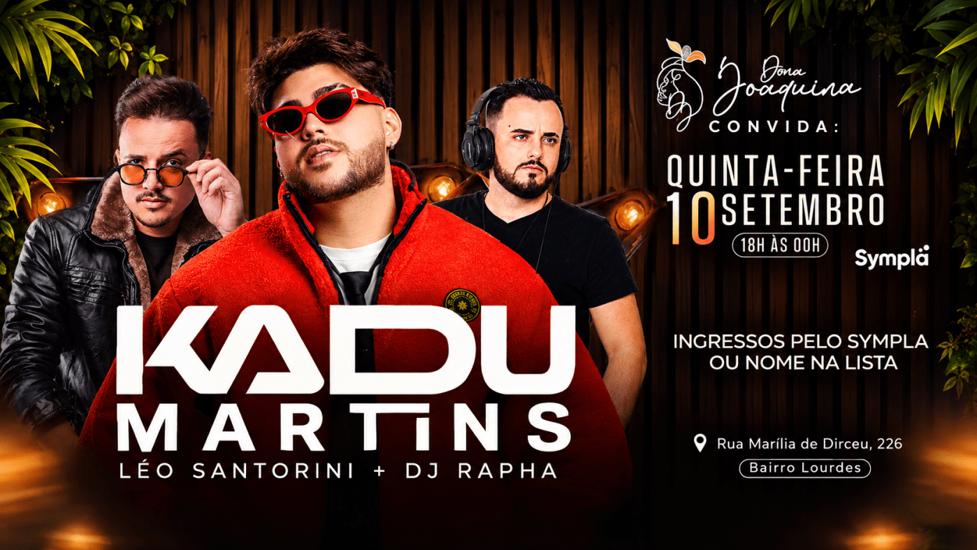 Dona Joaquina convida: Kadu Martins