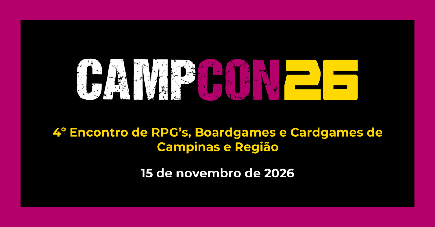 CampConRPG 2026 - 4º Encontro de RPG, Boardgame e Cardgames de Campinas e Região