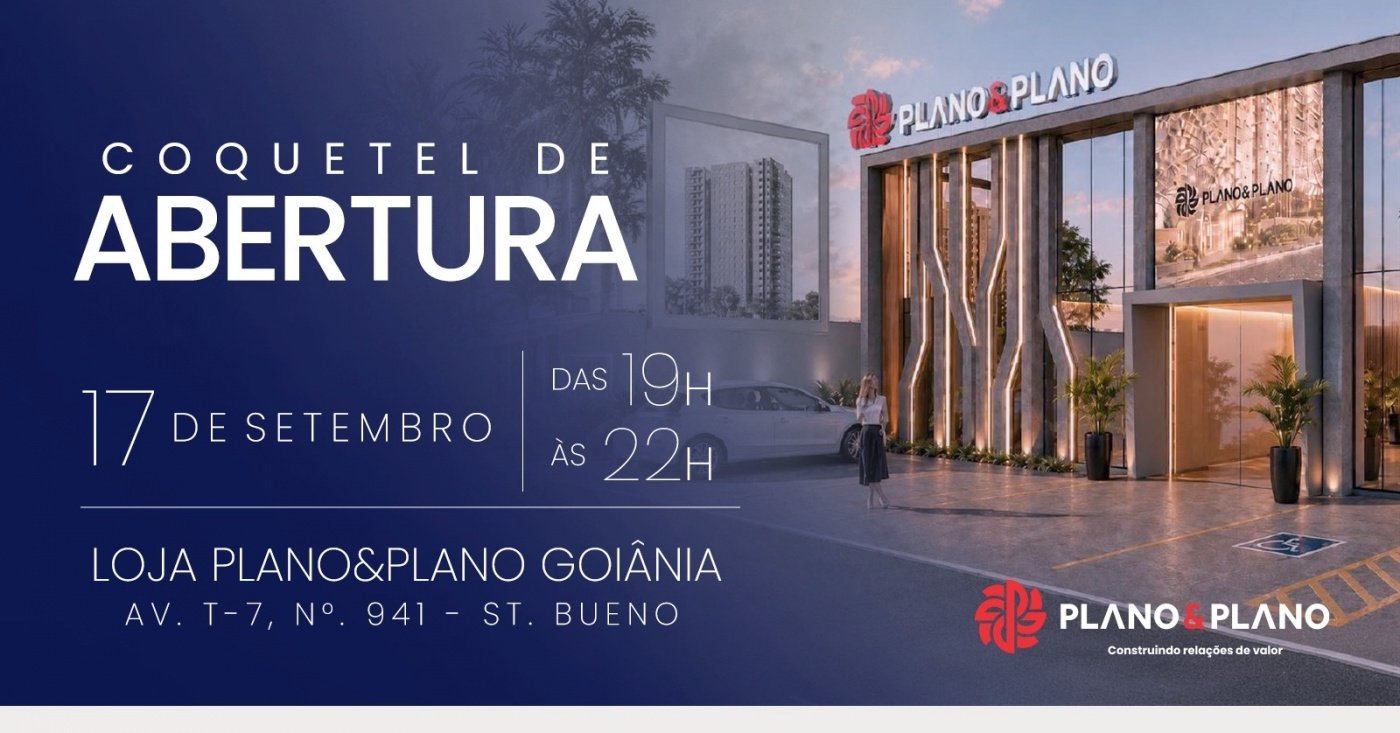 Coquetel de Abertura - Loja Plano&Plano Goiânia