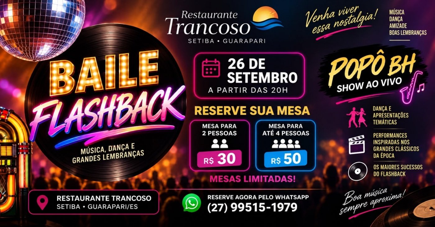 Noite flashback Trancoso
