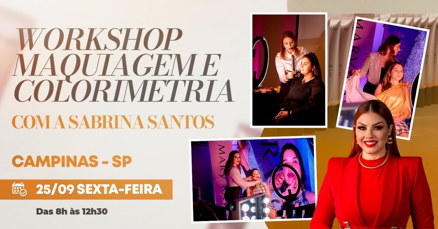 Workshop de Maquiagem e Colorimetria com Sabrina Santos
