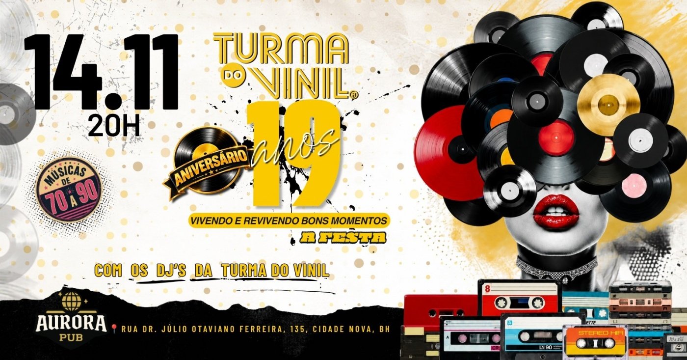 Turma do Vinil 19 Anos A Festa