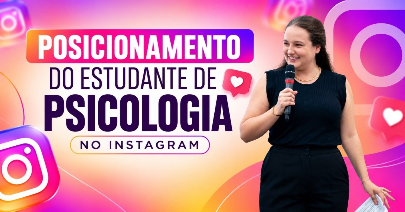 Posicionamento do estudante de Psicologia nas redes sociais
