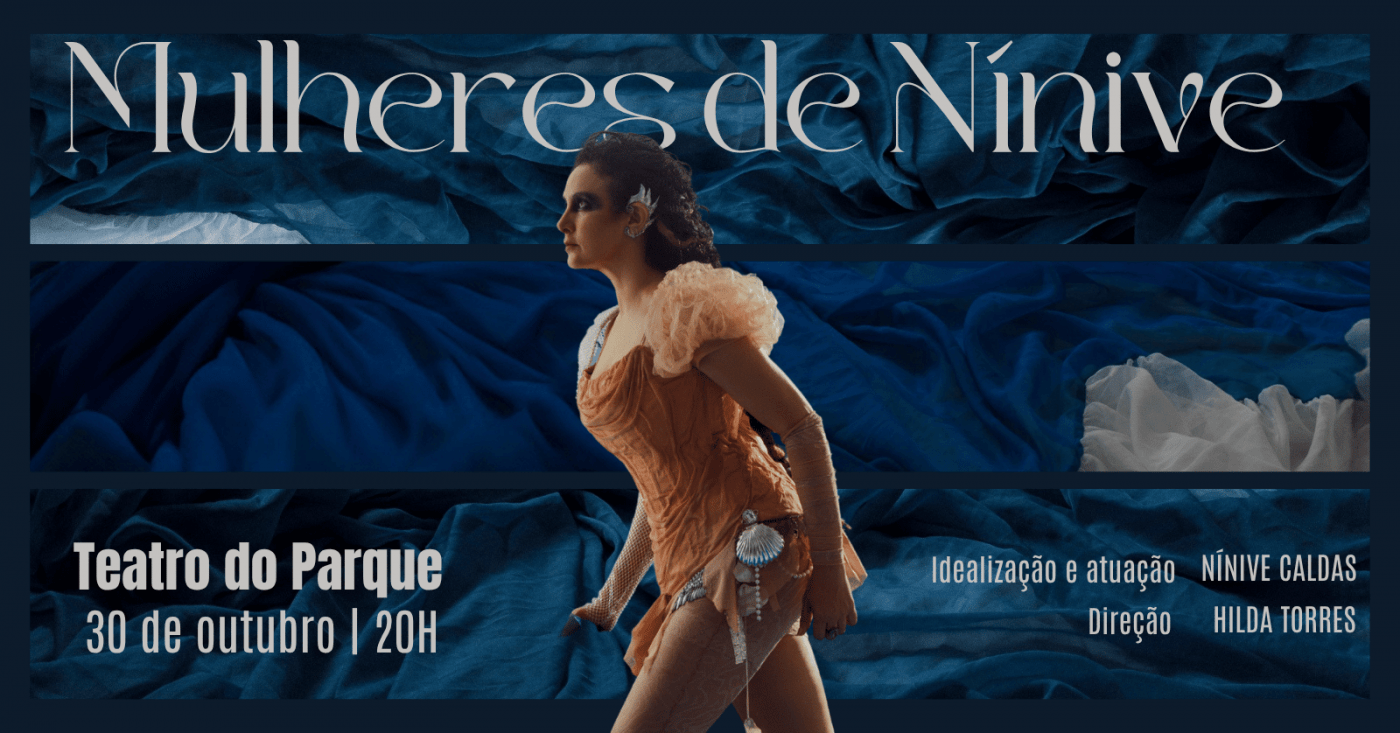 Mulheres de Nínive - Teatro do Parque