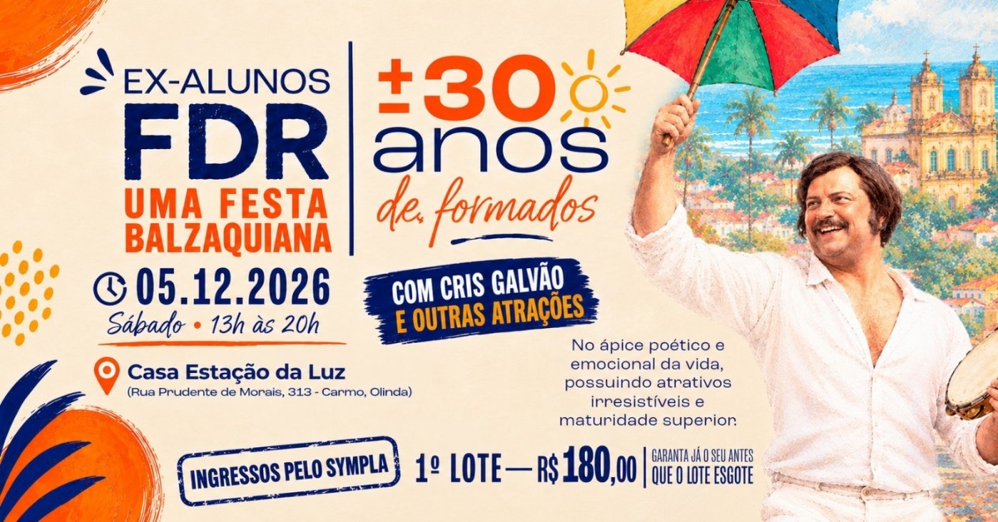 EX-ALUNOS FDR (+ OU -) 30 ANOS DE FORMATURA - UMA FESTA BALZAQUIANA