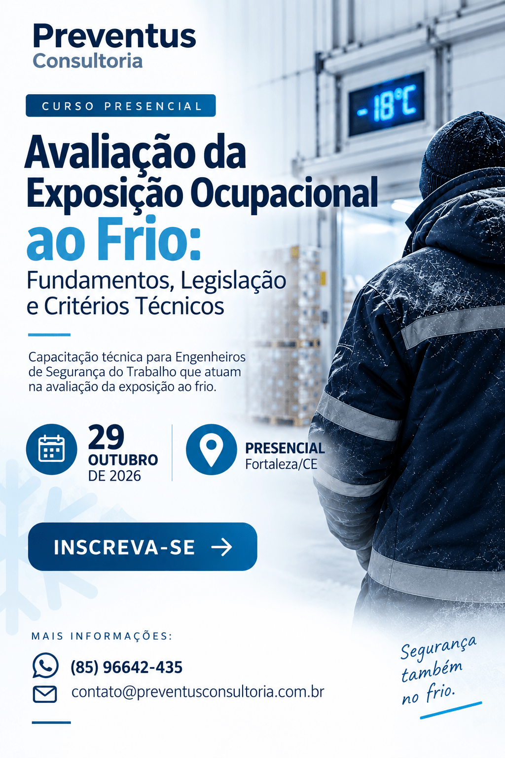 Avaliação Ocupacional do Frio: da Legislação à Prática