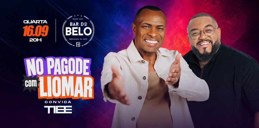 BAR DO BELO APRESENTA: NO PAGODE COM LIOMAR CONVIDA TIEE