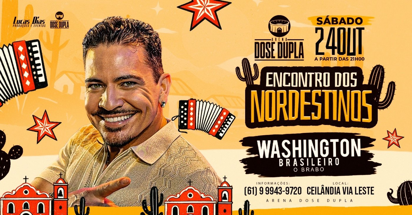 Washington Brasileiro- Encontro dos Nordestinos