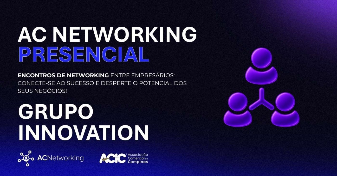AC Networking | Setembro - GRUPO INNOVATION - PRESENCIAL