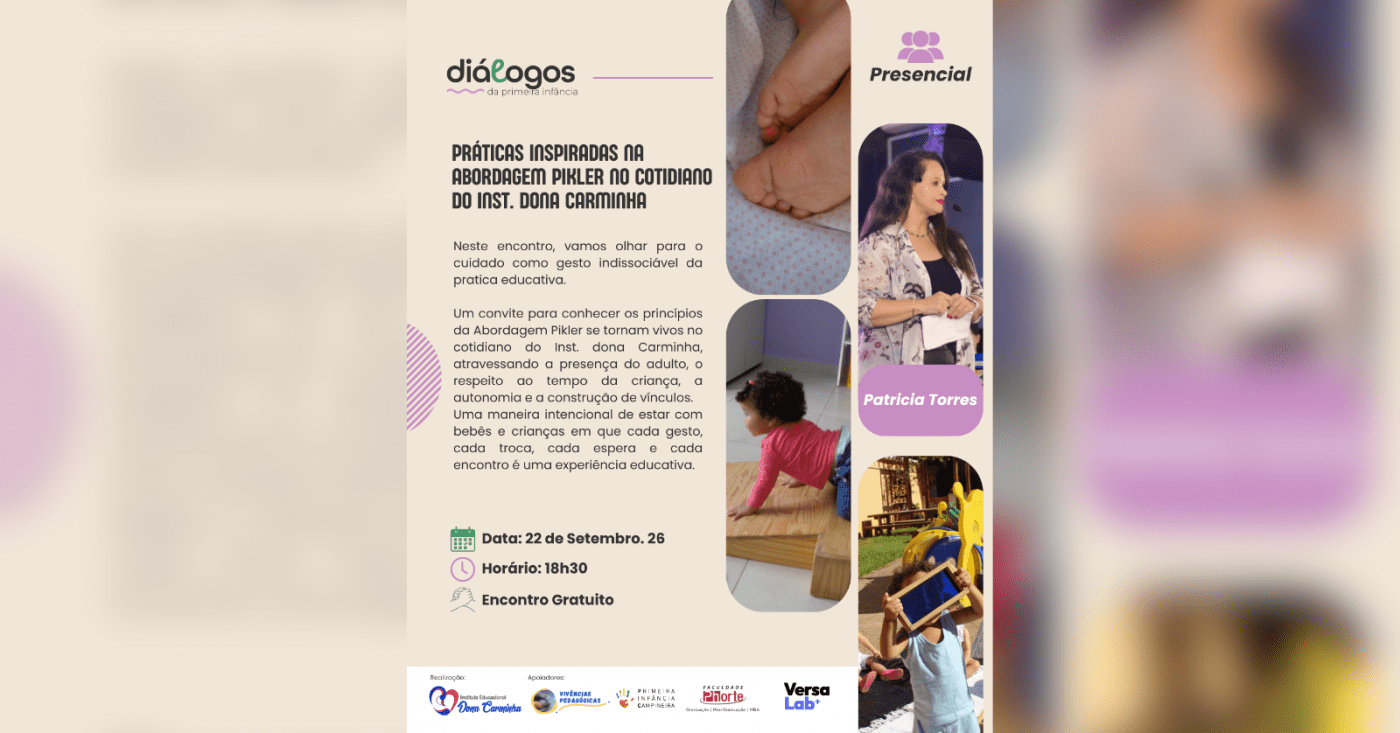 Diálogos da Primeira Infância - Práticas inspiradas na abordagem Pikler no cotidiano do INST. Dona C