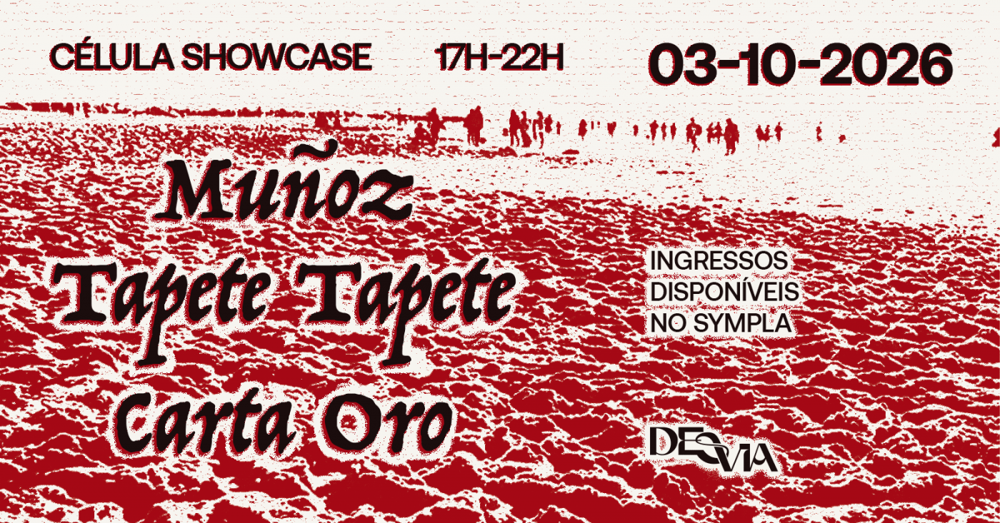 Muñoz + Tapete Tapete + Carta Oro no Célula Showcase