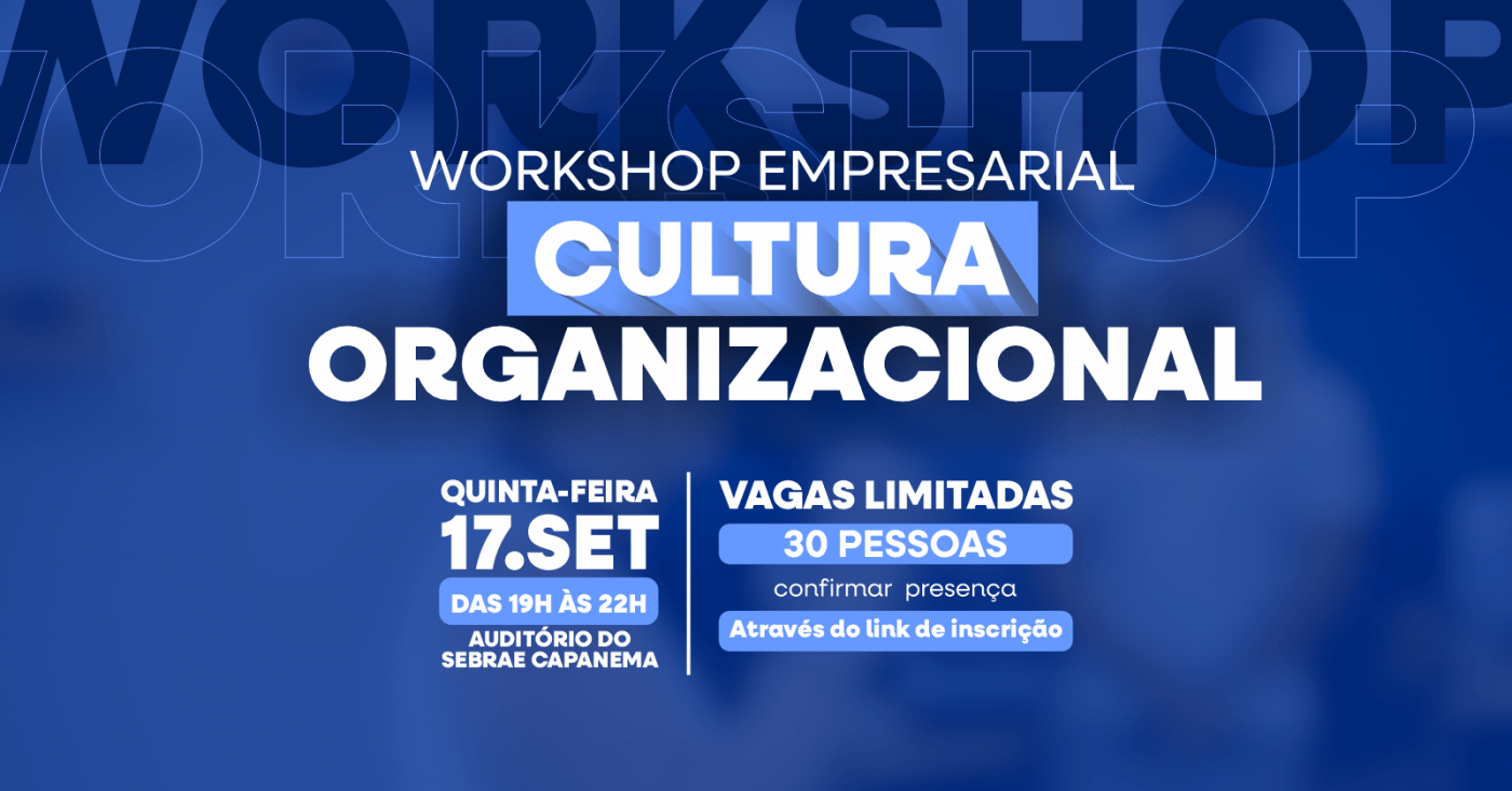 Workshop Empresarial - Cultura Organizacional