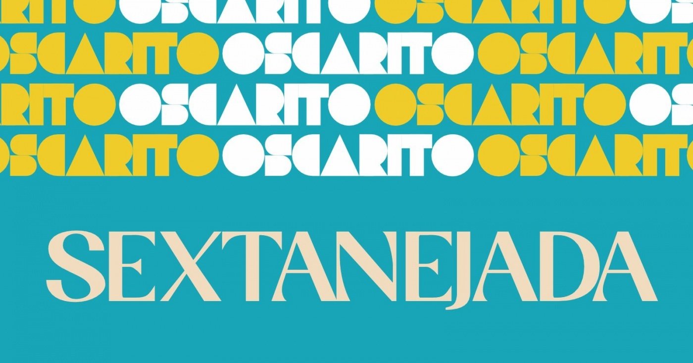 NOVA SEXTANEJADA | OSCA1 ANO