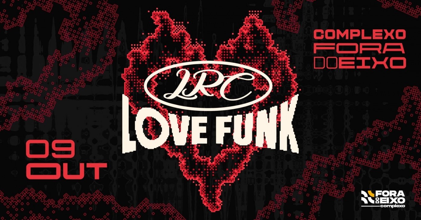 LRC - Love Funk 09 de Outubro