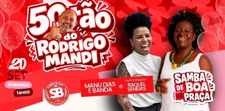 50TÃO DO RODRIGO MANDI COM MANU DIAS E RAQUEL SENEIAS- SAMBA DE BOA NA PRAÇA
