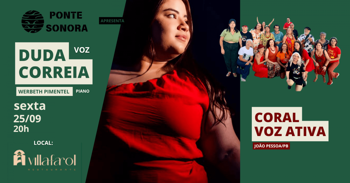 Duda Correia e Coral Voz Ativa no Villa Farol