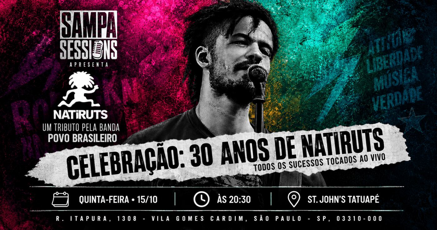 Sampa Sessions: Natiruts Tributo - Especial 30 Anos de Liberdade e Reggae Power