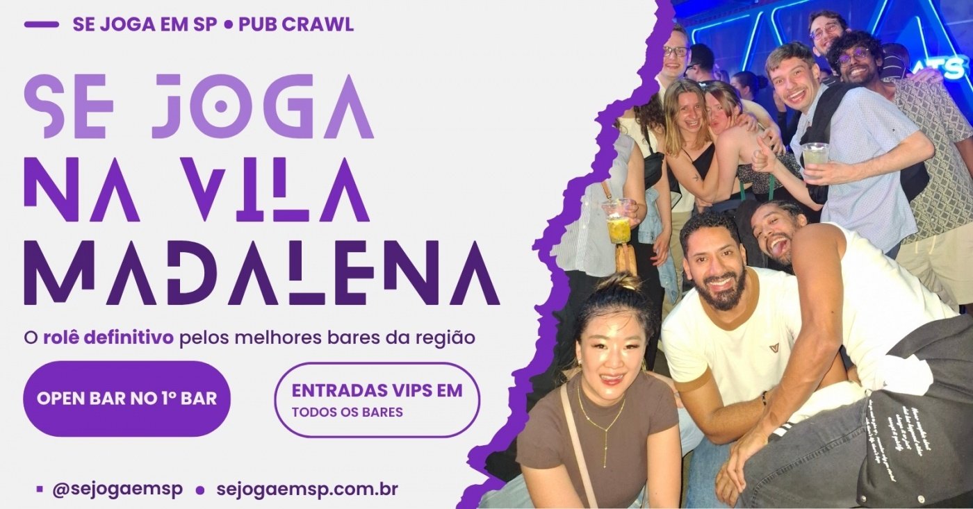 SE JOGA NA VILA MADALENA |PUB CRAWL EM SÃO PAULO