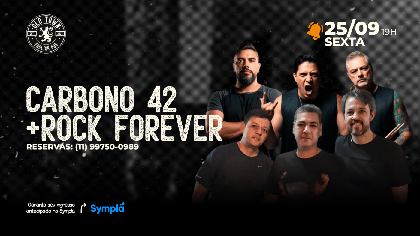 Carbono 42 + Rock Forever no Old Town