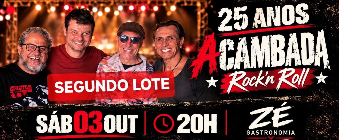 Show A CAMBADA / 25 ANOS