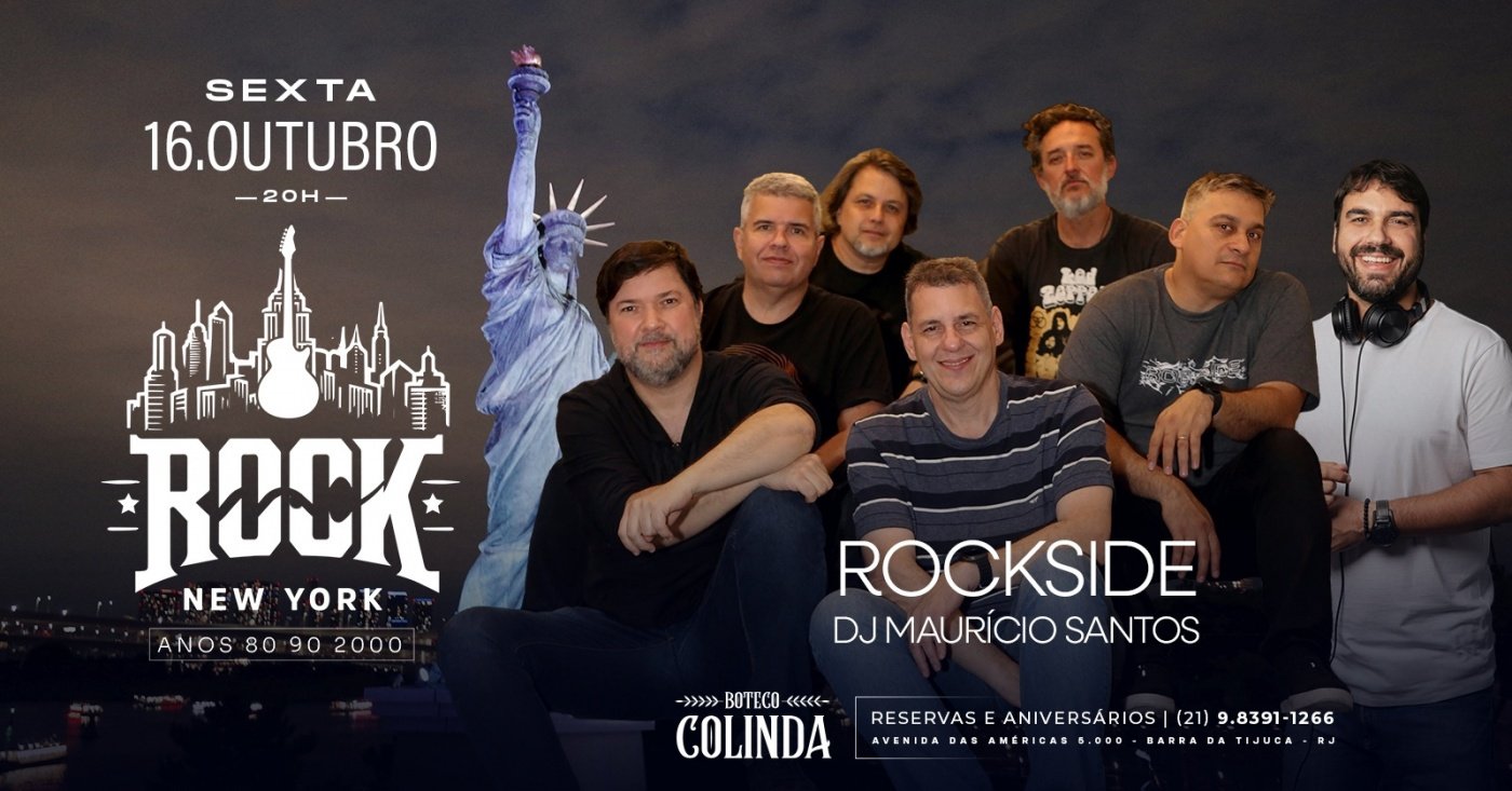 ROCK NEW YORK | BANDA ROCKSIDE | DJ MAURÍCIO SANTOS | COLINDA SHOPPING NEW YORK BARRA