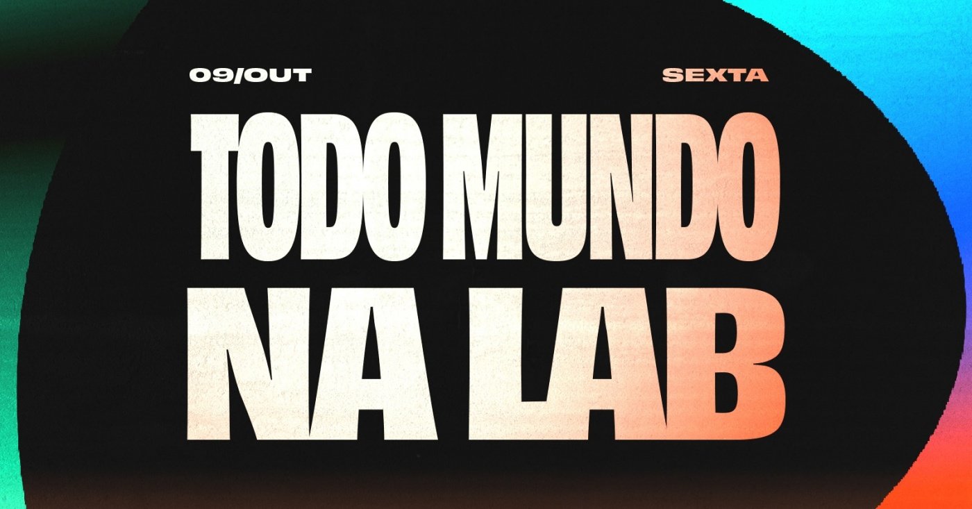 TODO MUNDO NA LAB - 09/10