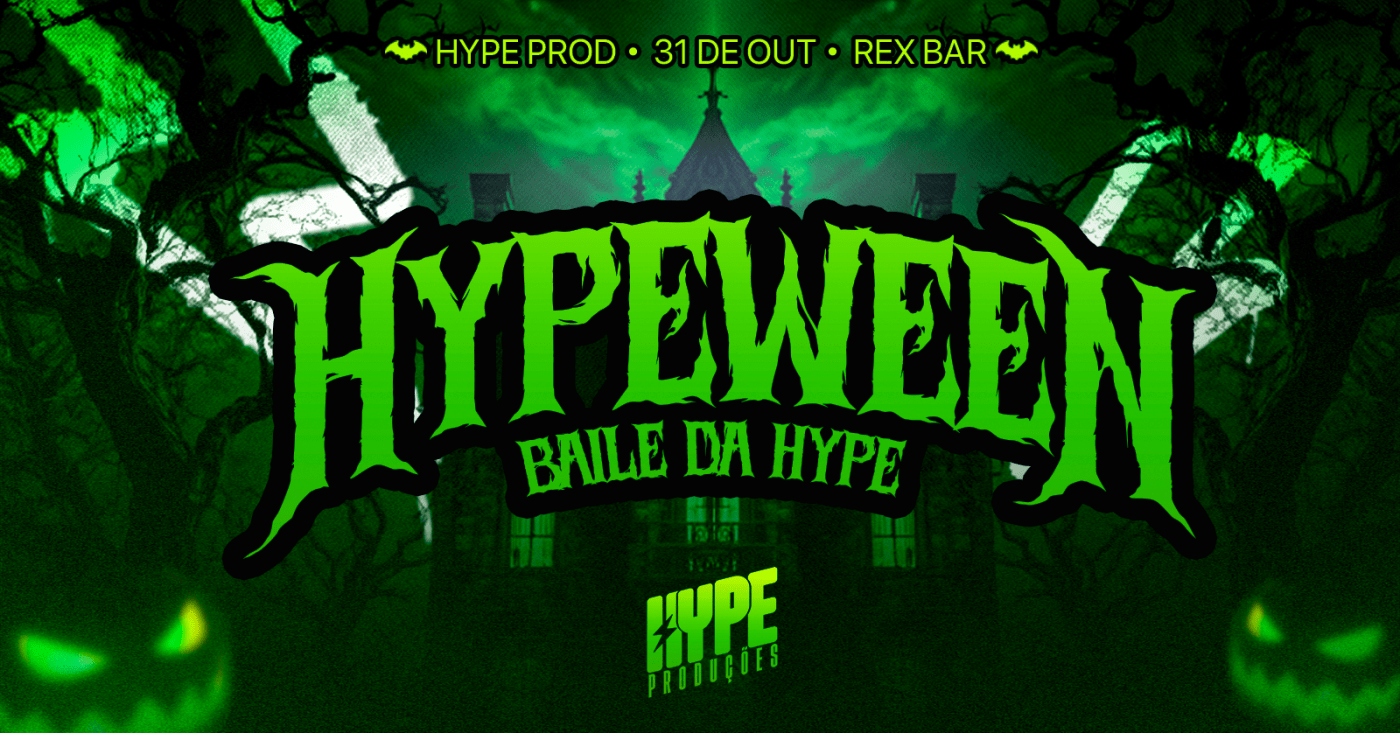 BAILE DA HYPE - HYPEWEEN