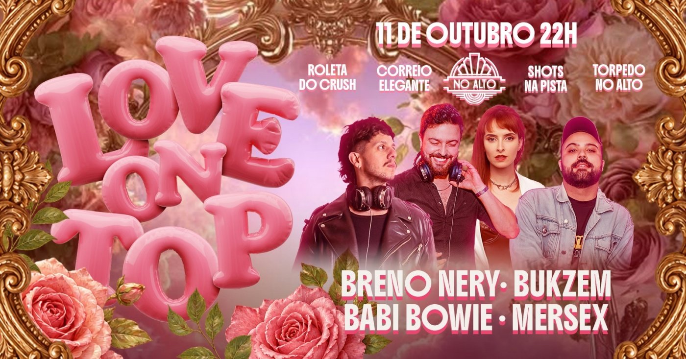 LOVE ON TOP - Noite dos solteiros