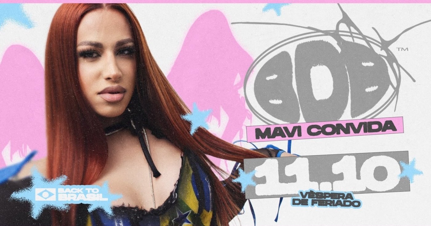 BDB APRESENTA - MAVI CONVIDA - 11/10 - VIP STATION