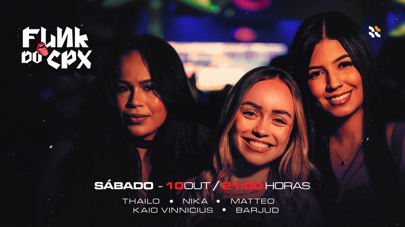Funk do CPX - 10 de Outubro