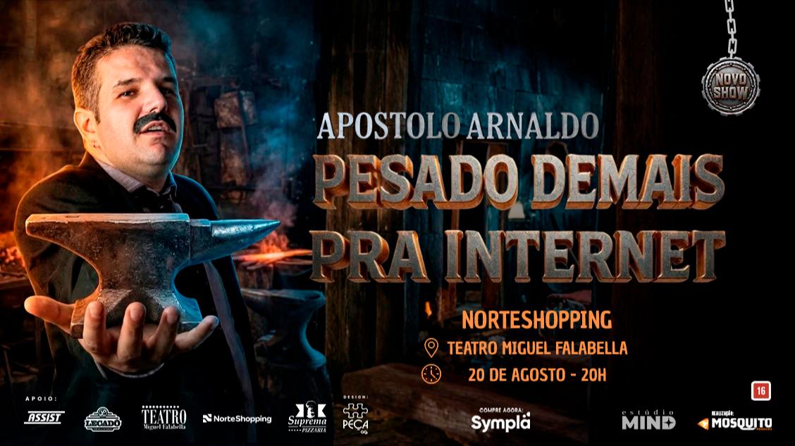 Apóstolo Arnaldo " Pesado Demais pra Internet "