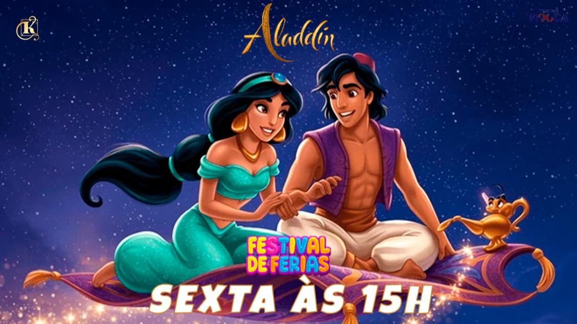 FESTIVAL DE FÉRIAS DE JULHO/2026 - ALADDIN