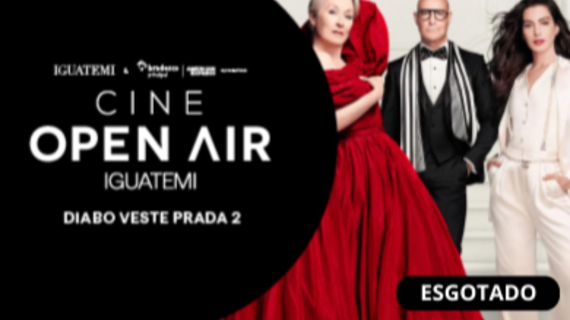 Cine Open Air Iguatemi | O Diabo Veste Prada 2