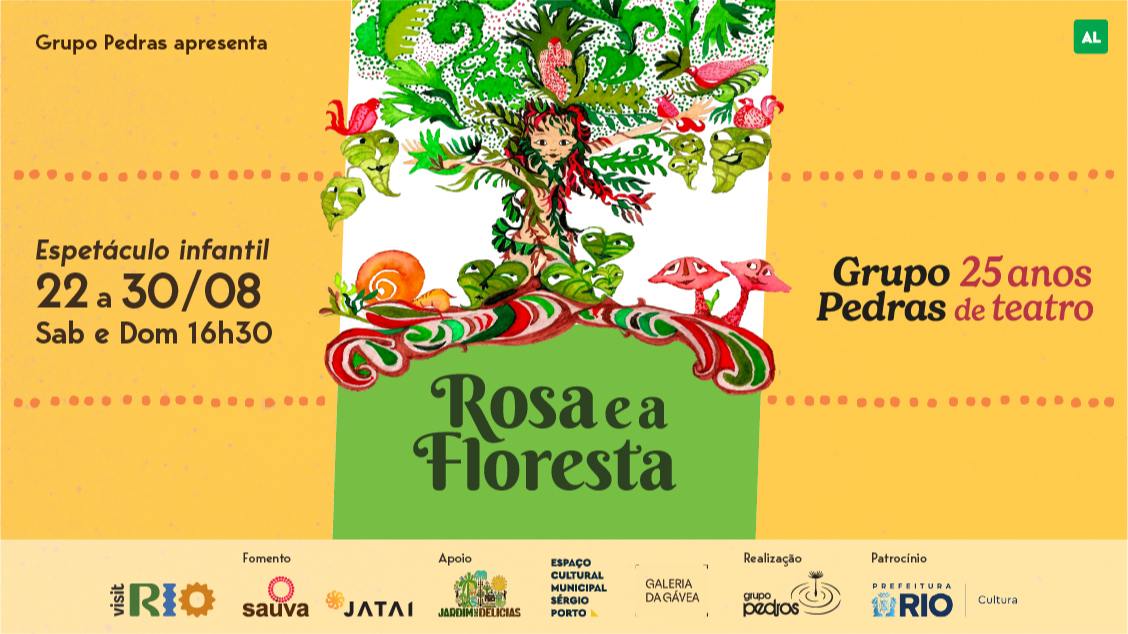 ROSA E A FLORESTA - Ocupação Grupo Pedras