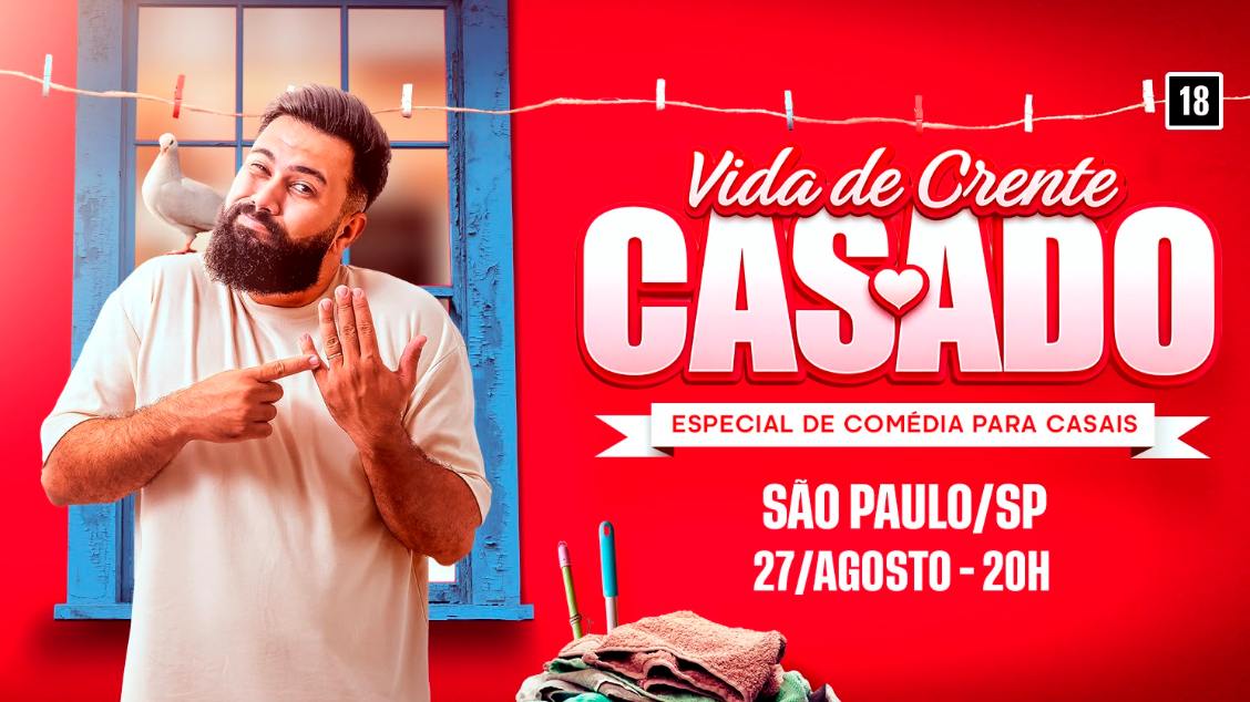 Douglas de Lima em São Paulo - Vida de Crente Casado
