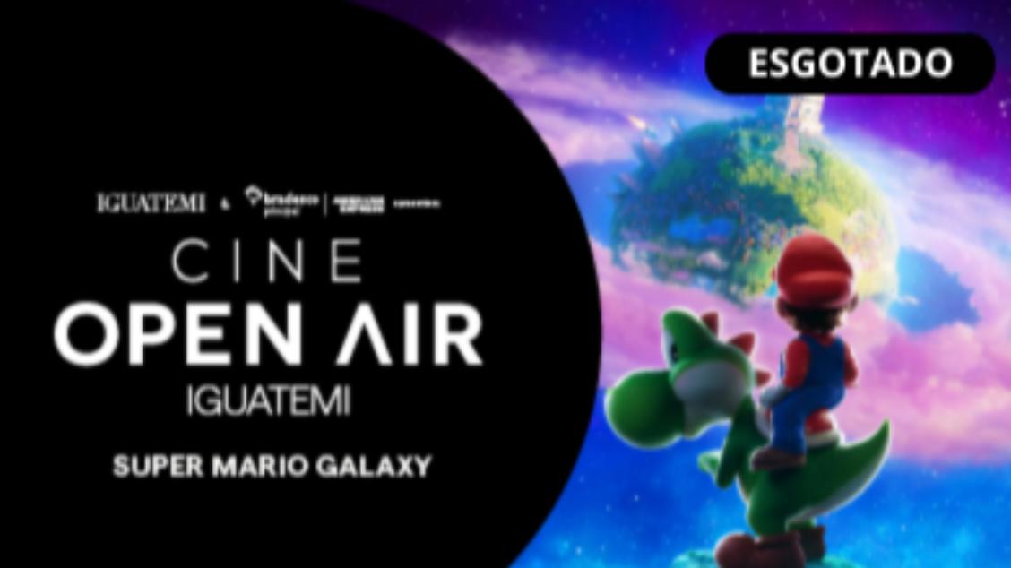 Cine Open Air Iguatemi | Super Mário Galaxy