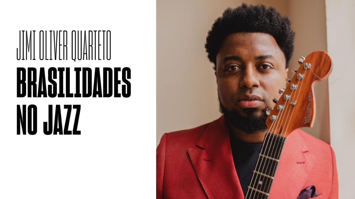 Jimi Oliver Quarteto - Brasilidades no jazz