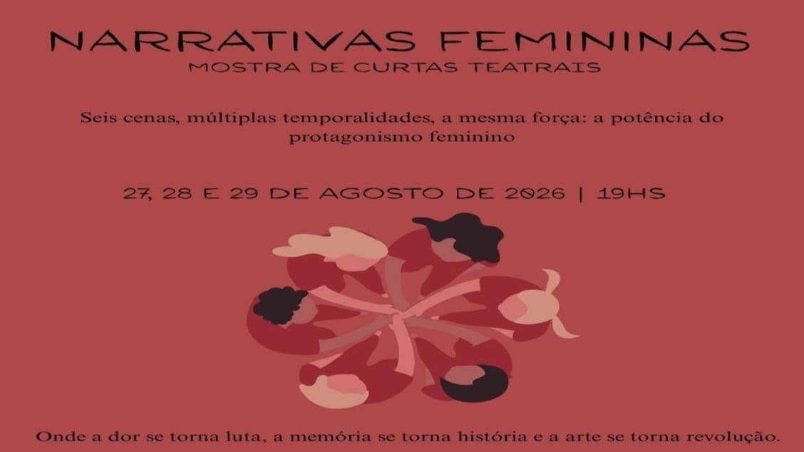 Narrativas Femininas - Mostra de Curtas Teatrais