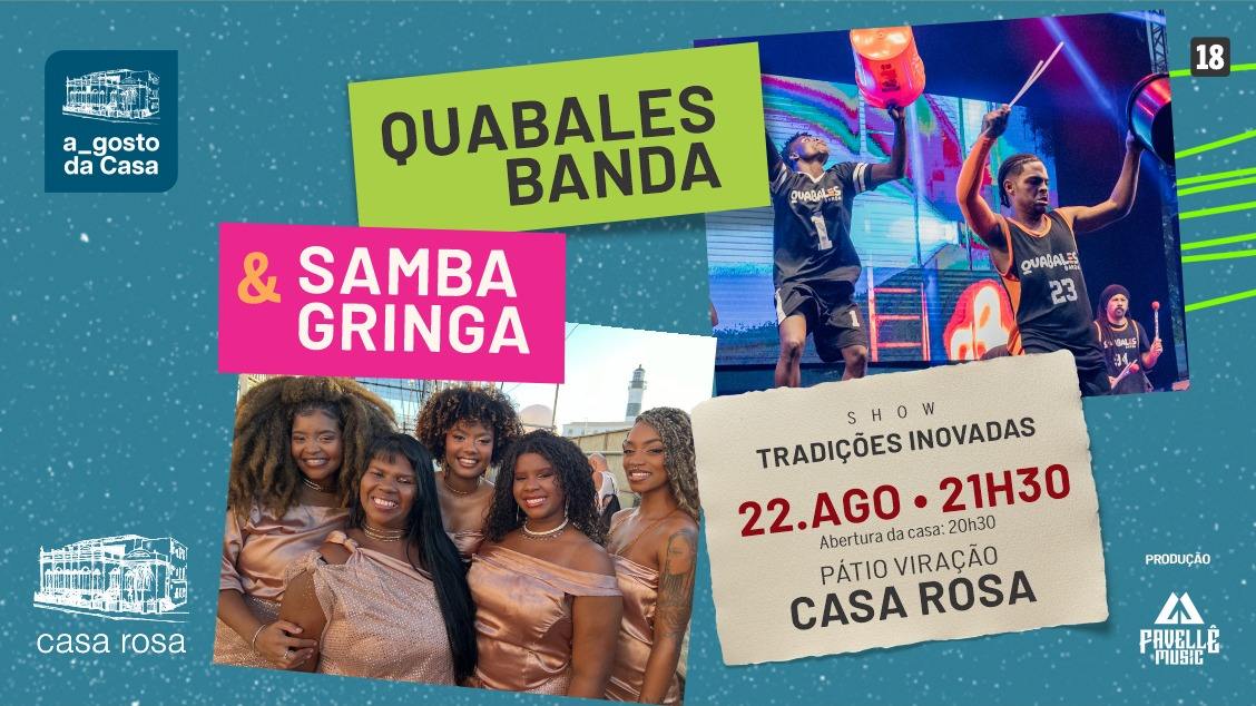 Quabales Banda & Samba Gringa no a_gosto da Casa