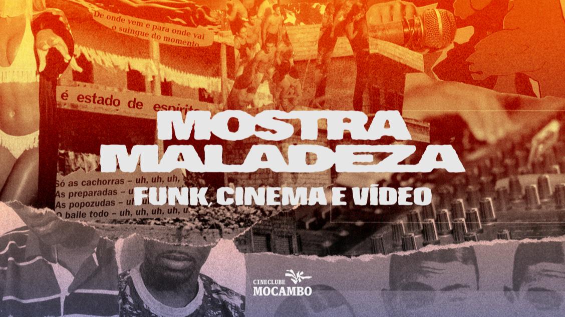 MOSTRA MALADEZA | Funk, cinema e vídeo: Pula a Catraca