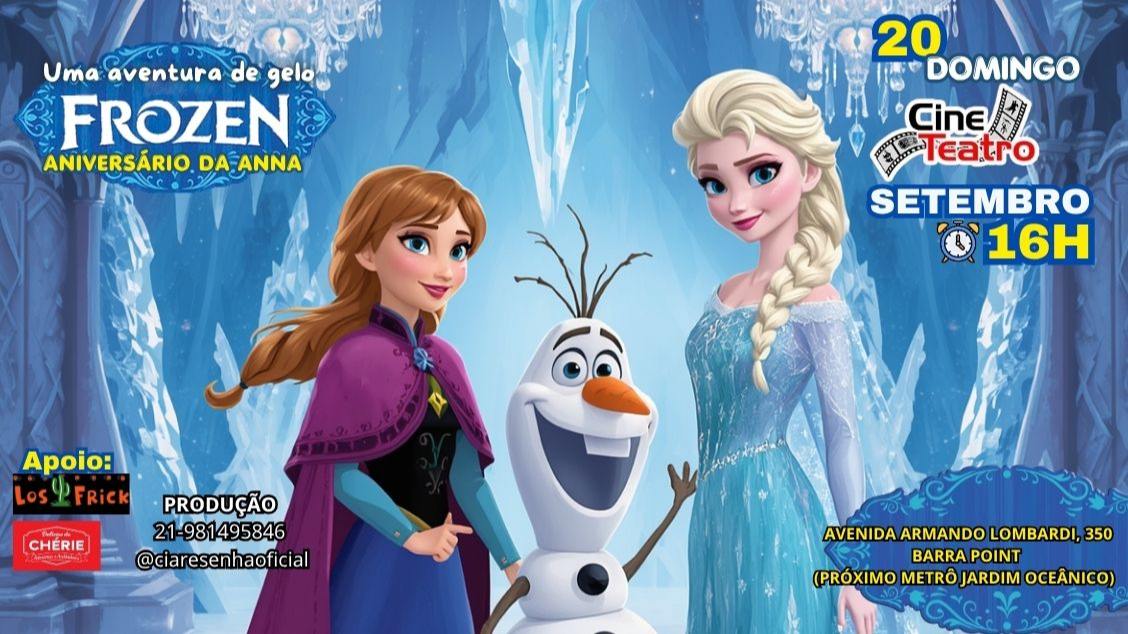 FROZEN, UMA AVENTURA DE GELO!