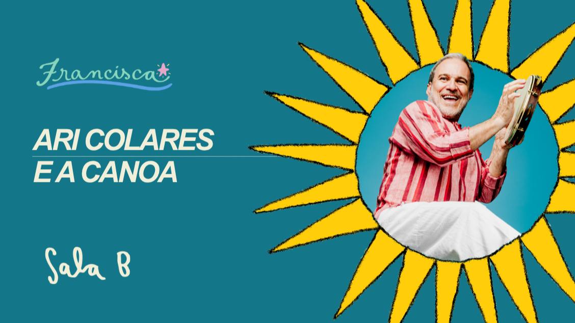 Ari Colares e a Canoa