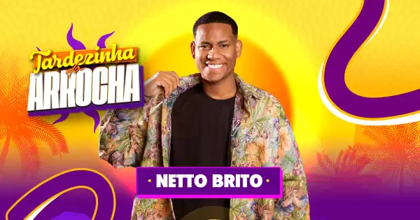 Tardezinha do Arrocha Netto Brito