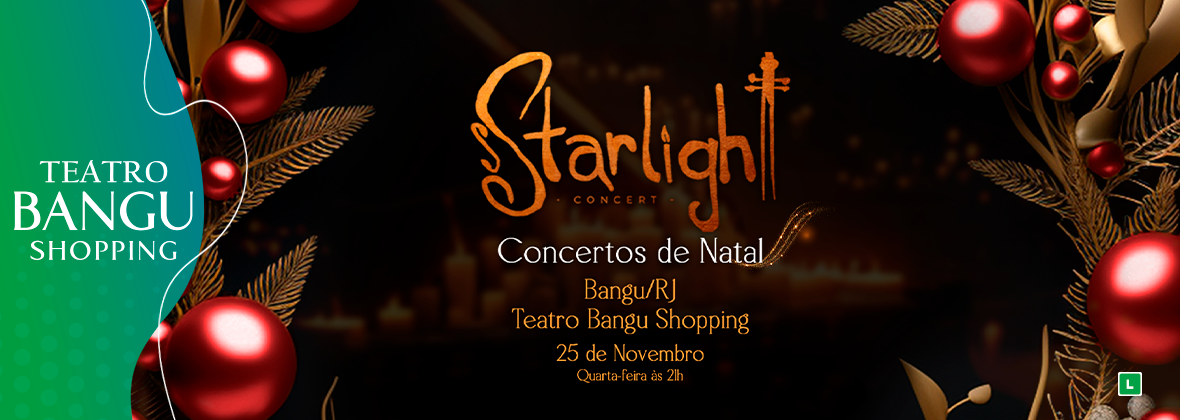 Starlight Concert - Concertos de Natal