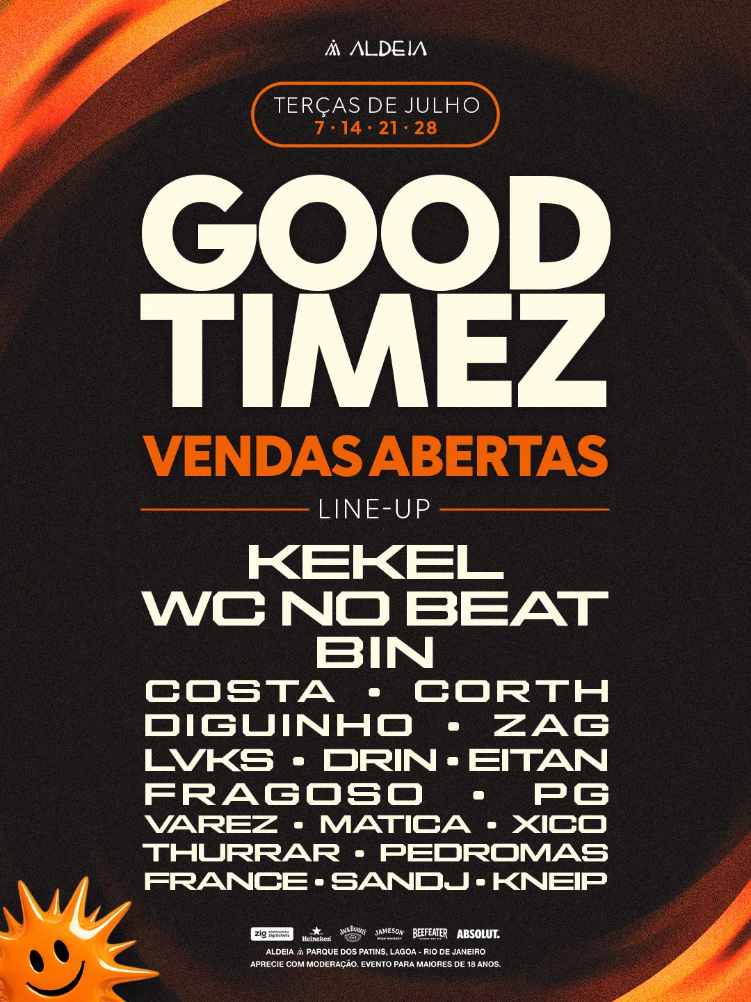 GOOD TIMEZ - ALDEIA 07/07