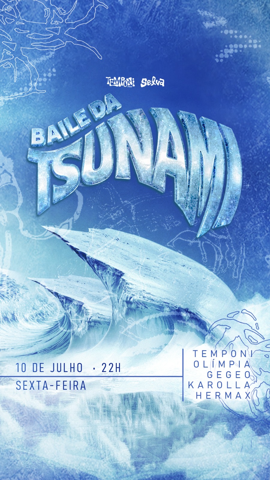 Baile da Tsunami (10.07)