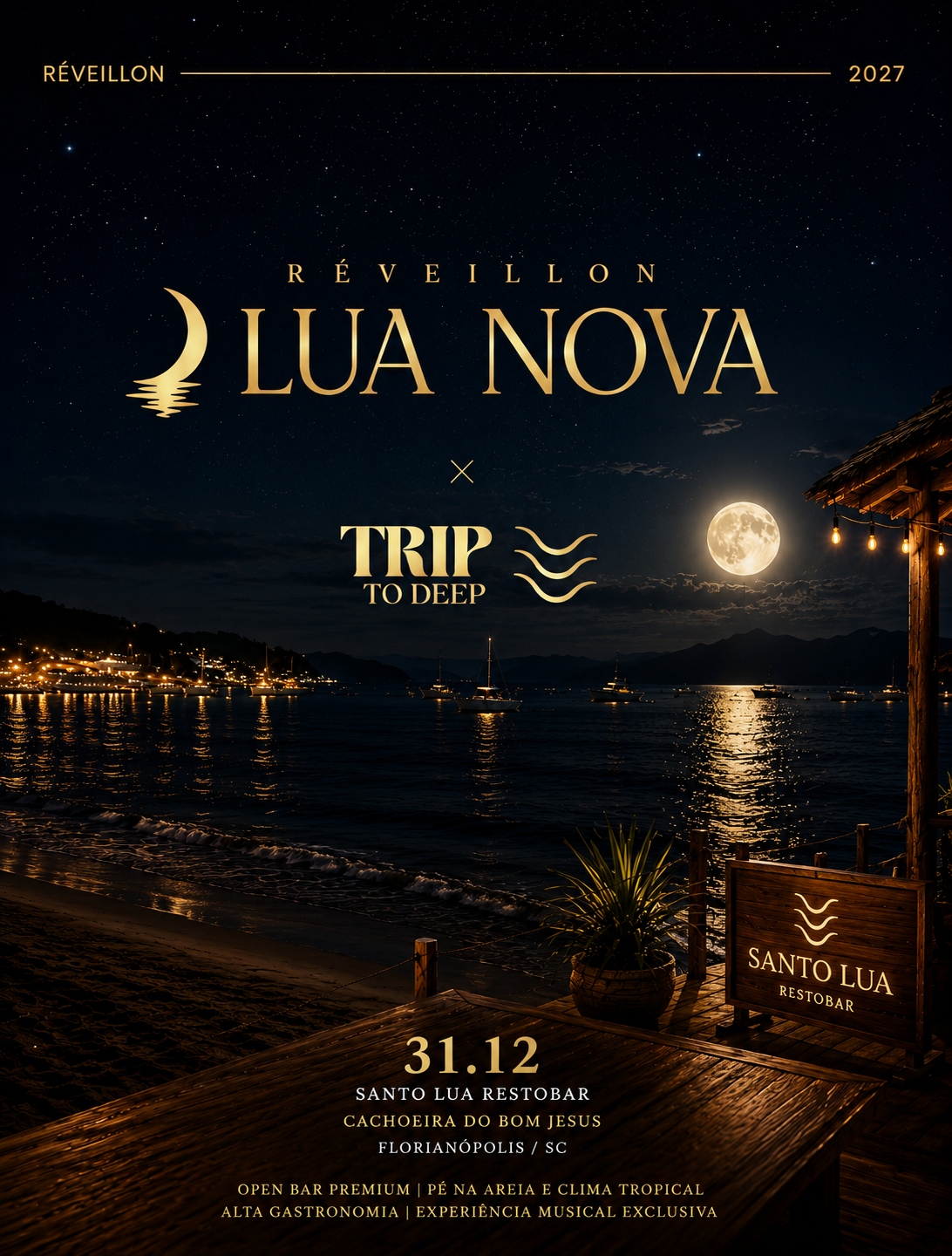 RÉVEILLON LUA NOVA 2027 - FLORIANÓPOLIS